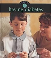 Having Diabetes (Imagine....) 1571033807 Book Cover