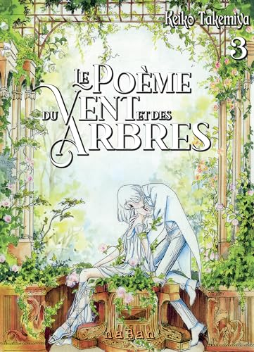 Le Poème du Vent et des Arbres — Tome 3