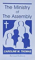 The Ministry of the Assembly 0893906751 Book Cover