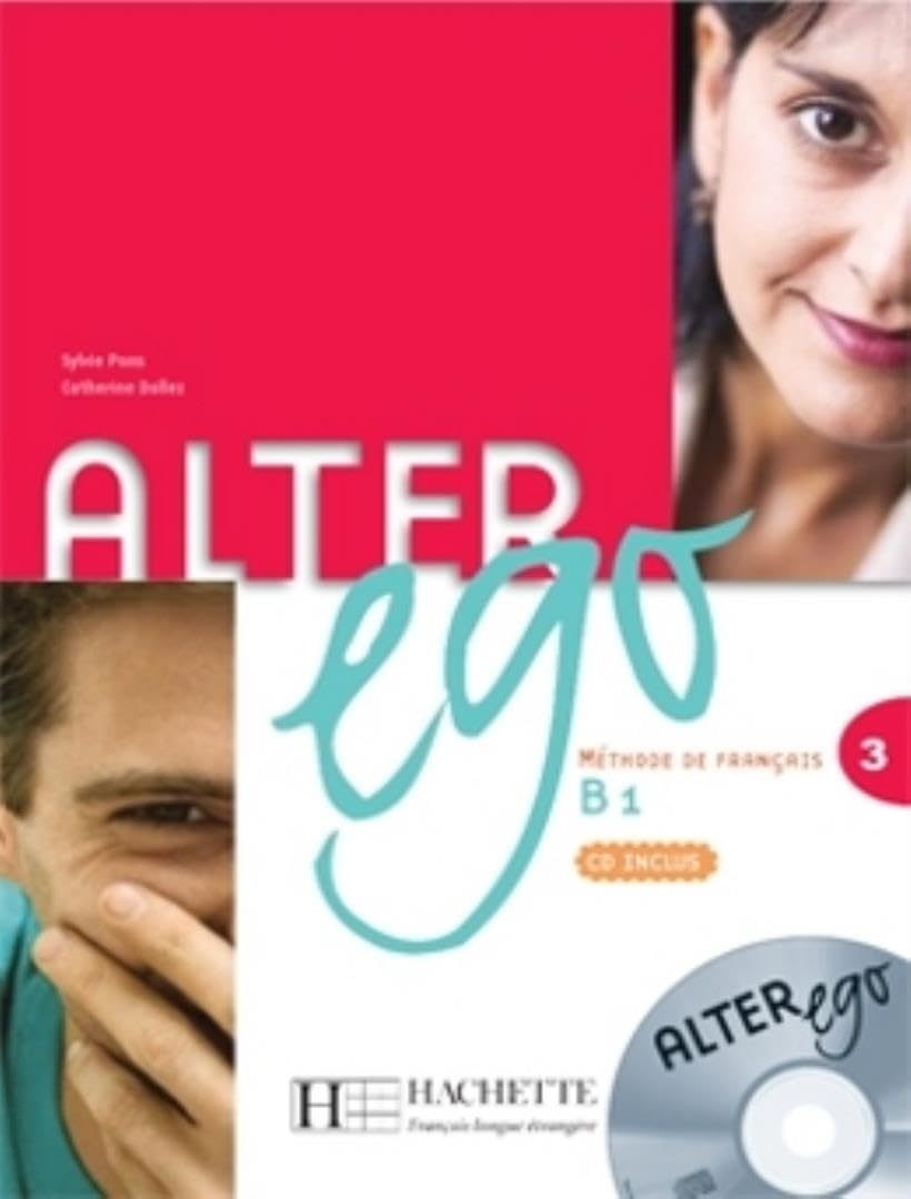 Alter Ego: Livre de l'eleve & CD audio 3