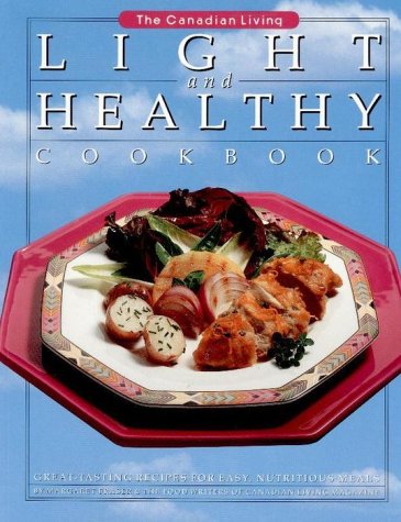 Bild: Canadian Living Light and Healthy Cookbook f�r 25,20 EUR bei amazon.de