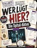 Wer lügt hier? Die Spital-Akten: 50 Mordfälle im Krankenhaus - Murder Mystery Rätselbuch für Erwachsene - Ideales Geschenk für Logikrätsel & Escape Room Fans