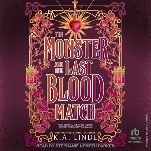 The Monster and the Last Blood Match Audiolibro Por K.A. Linde arte de portada