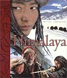 Himalaya: The Making of the Film by Eric Valli