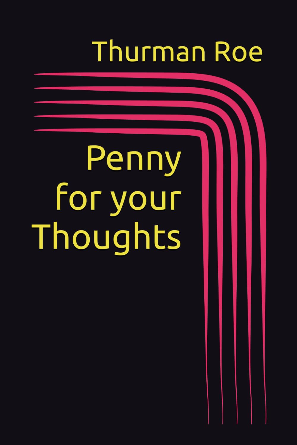 Penny for your Thoughts