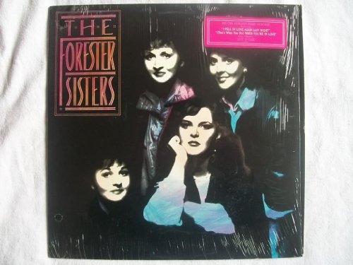 FORESTER SISTERS The Forester Sisters (Self Titled) LP 1985