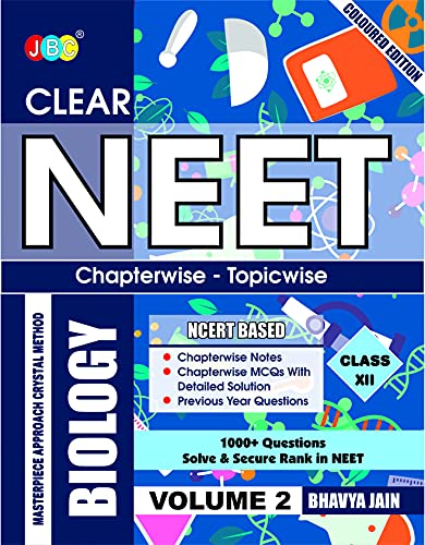 CLEAR NEET Coloured Biology Class 12, Most Comprehensive Biology Guide, 1000 Plus Important Questions, Based On Analysis Of Previously Asked 33 Years . From NCERT, Have Concepts On The Fingertips