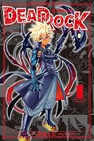 DEAD ROCK(1) (月刊少年マガジンコミックス)