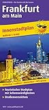 Frankfurt am Main: Touristischer Innenstadtplan mit Sehenswürdigkeiten und Straßenverzeichnis. 1:16000 (Stadtplan: SP)