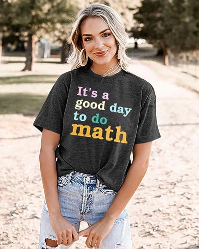 Teacher Shirt for Women It's a Good Day to Do Math Shirt Funny Math Letter Print Tee Tops3