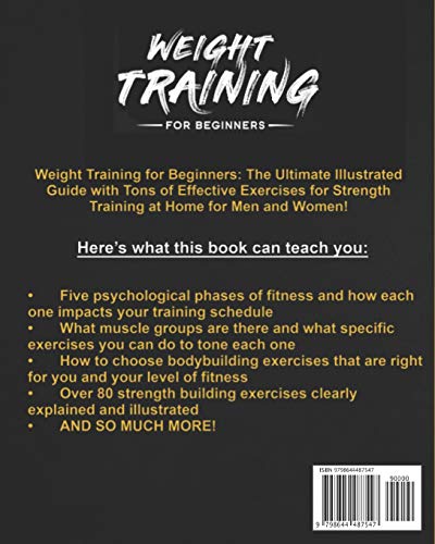Weight Training for Beginners: A Complete Illustrated Guide to Strenght Training at Home for Men and