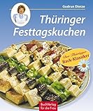 dietz rollator taima m  Thüringer Festtagskuchen: 69 Originalrezepte
