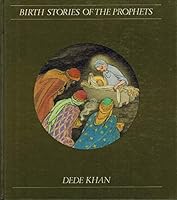 Birth stories of the prophets 0856920215 Book Cover