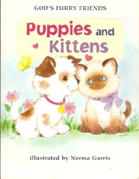 Paperback Puppies And Kittens: God's Furry Friends Book