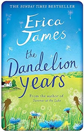 The Dandelion Years