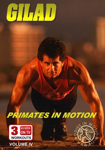 Gilad: Bodies in Motion, Vol. 4 - Primates in Motion
