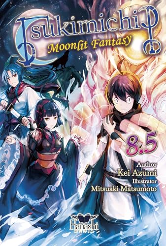 Tsukimichi: Moonlit Fantasy (Light Novel), Vol. 08.5