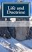 Life and Doctrine