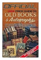The official price guide to old books & autographs 0876371853 Book Cover