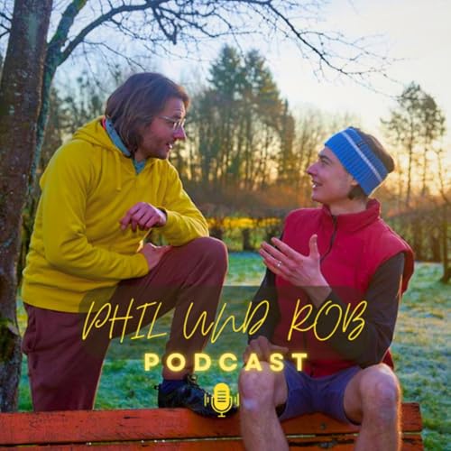 Phil und Rob Podcast cover art