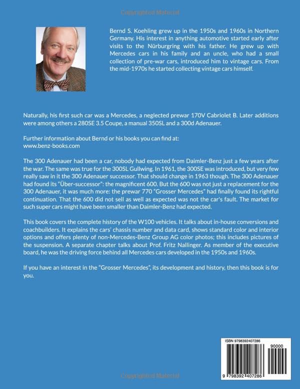 Miniatura 2 de Mercedes-Benz The W100 From the SWB 600 and coach-built models to the Pullman Landaulet with many recent color photos