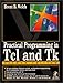 Practical Programming in Tcl & Tk