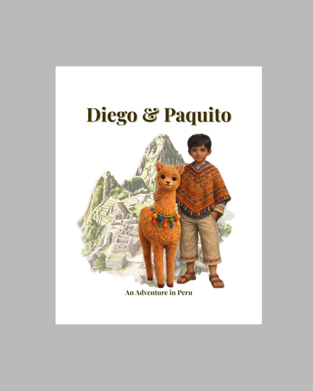 Diego & Paquito: An Adventure in Peru