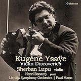 イザイ: ヴァイオリン・ディスカヴァリーズ