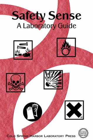Safety Sense: A Laboratory Guide