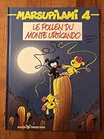 Marsupilami, Tome 4 : Le Pollen du Monte Urticando (Dupuis Mars.1/9) 2950221149 Book Cover