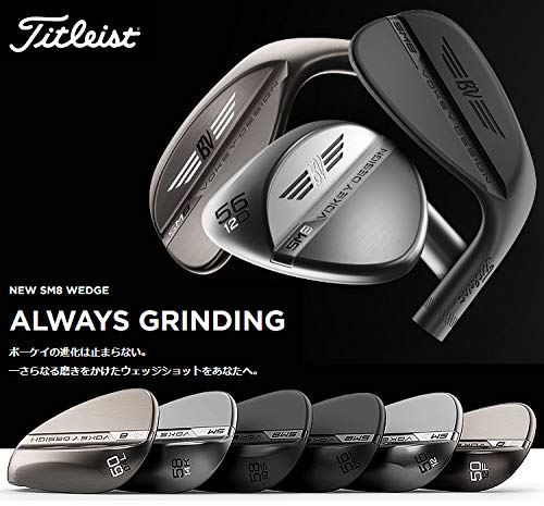 TITLEIST(タイトリスト)ボーケイ・デザインSM8ウエッジ【カタログ純正シャフト装着モデル】ツアークロームシャフト:N.S.PROMODUS³TOUR105ロフト角:62度ライ角:8度グラインド:M839RS1M6208J 2枚目