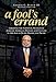 Read Online A Fool's Errand: Creating the National Museum of African American History and Culture in the Age of Doc