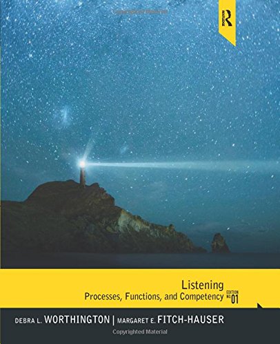 Listening: Processes, Functions and Competency