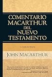 1 Corintios (Comentario MacArthur del N.T.) (Spanish Edition)