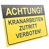 PRINTIMA Warnschild "ACHTUNG! Kranarbeiten – Zutritt verboten!" 32x21cm – Sicherheits-Hinweisschild aus Kunststoff mit Montagedübeln – Baustelle Krangefahr