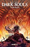  Dark Souls. Il Re Salice (Vol. 5)