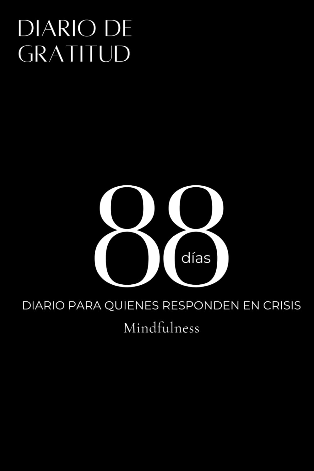 88 Días: Diario de Gratitud
