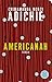 Americanah: Roman (Fischer TaschenBibliothek)