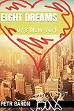 Eight Dreams: 0/8 New York