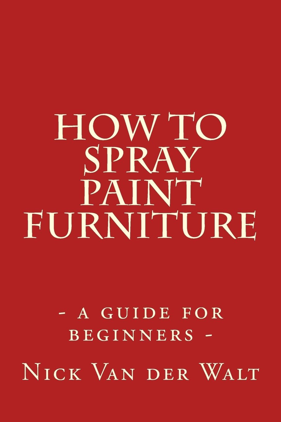 How to spray paint furniture: a guide for beginners