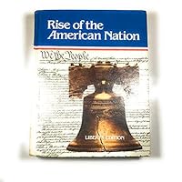 Rise of the American Nation 0153760427 Book Cover