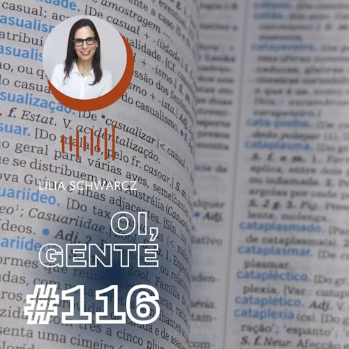 #116 | Palavras racistas pra gente abolir do nosso vocabul&aacute;rio