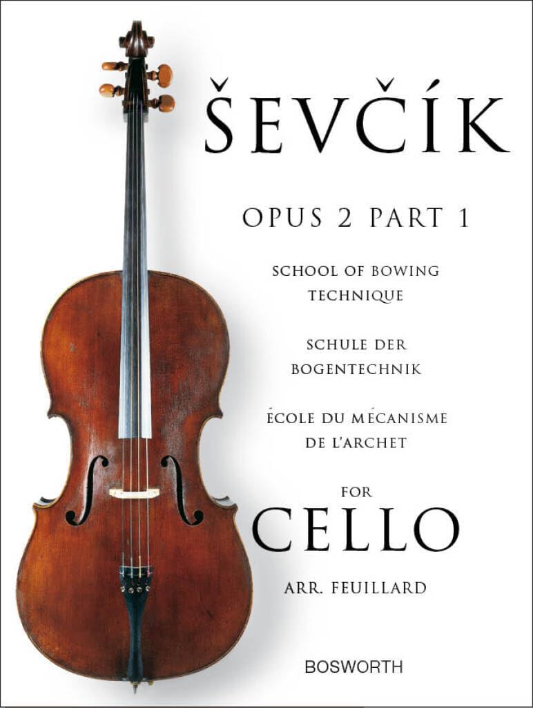 Sevcik for Cello - Opus 2, Part 1: School of Bowing Technique | Cello Sheet Music Exercises for Bowing Mastery | Technique Studies for Intermediate Cellists | Sevcik Cello Songbook