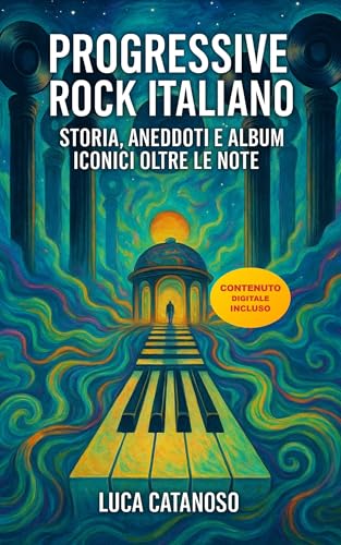 Progressive Rock Italiano: Storia, Aneddoti e Album Iconici Oltre le Note
