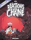  Forbidden zone - Tome 04 - Réactions en chaîne