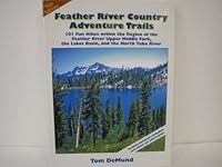 Feather River Country Adventure Trails 5th edition 0967974046 Book Cover