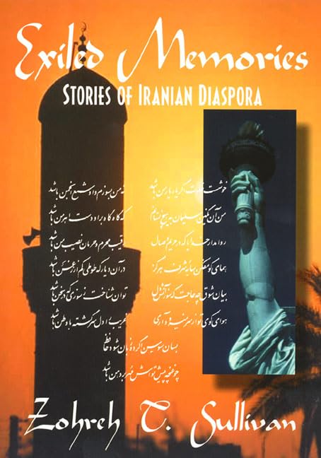 Buy Exiled Memories: Stories of the Iranian Diaspora โ BookShops.in