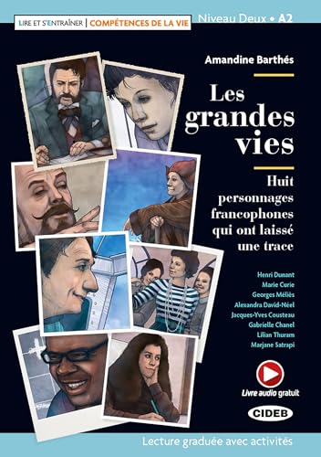 Les grandes vies. Con e-book. Con espansione online