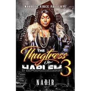 The Thugtress of Harlem 3 Audiolibro Por Nadir arte de portada