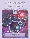 Little Children's Bible Lessons Year 3 Quarter 4 -  Independently published